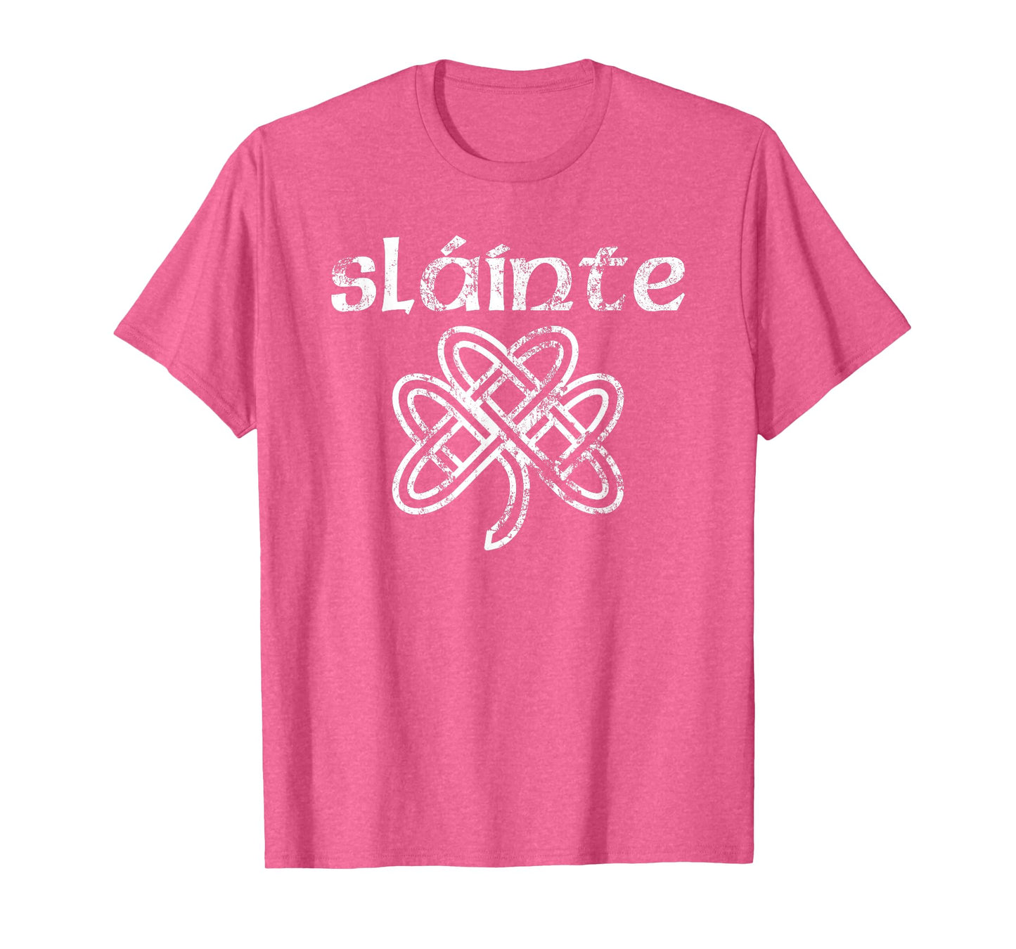 Happy Shamrock Apparel Vintage Slainte Cute Cheers Good Health Fun St Patricks Day T-Shirt