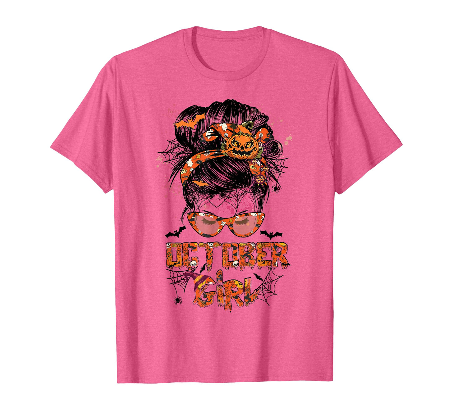 Women October girl Messy bun hair october birthday halloween T-Shirt
