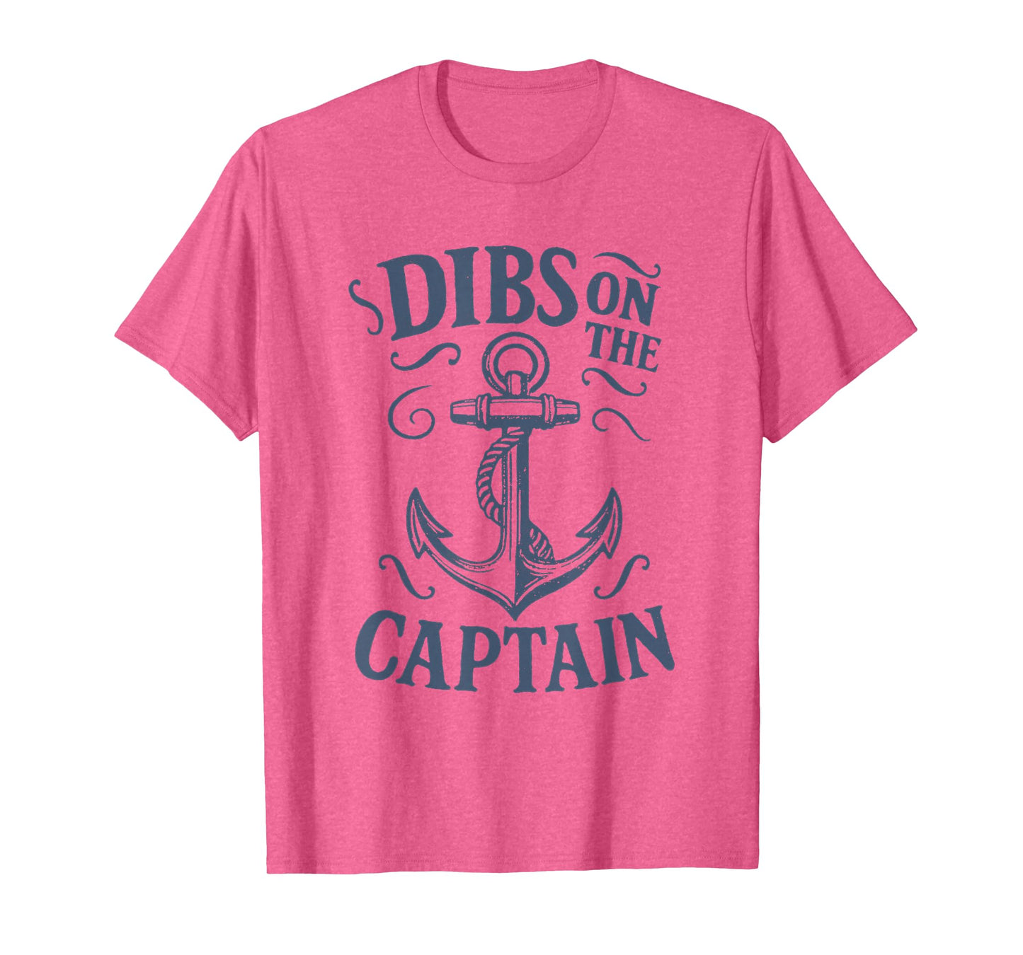 Dibs On The Captain Anchor Funny Boating Captain Wife T-Shirt