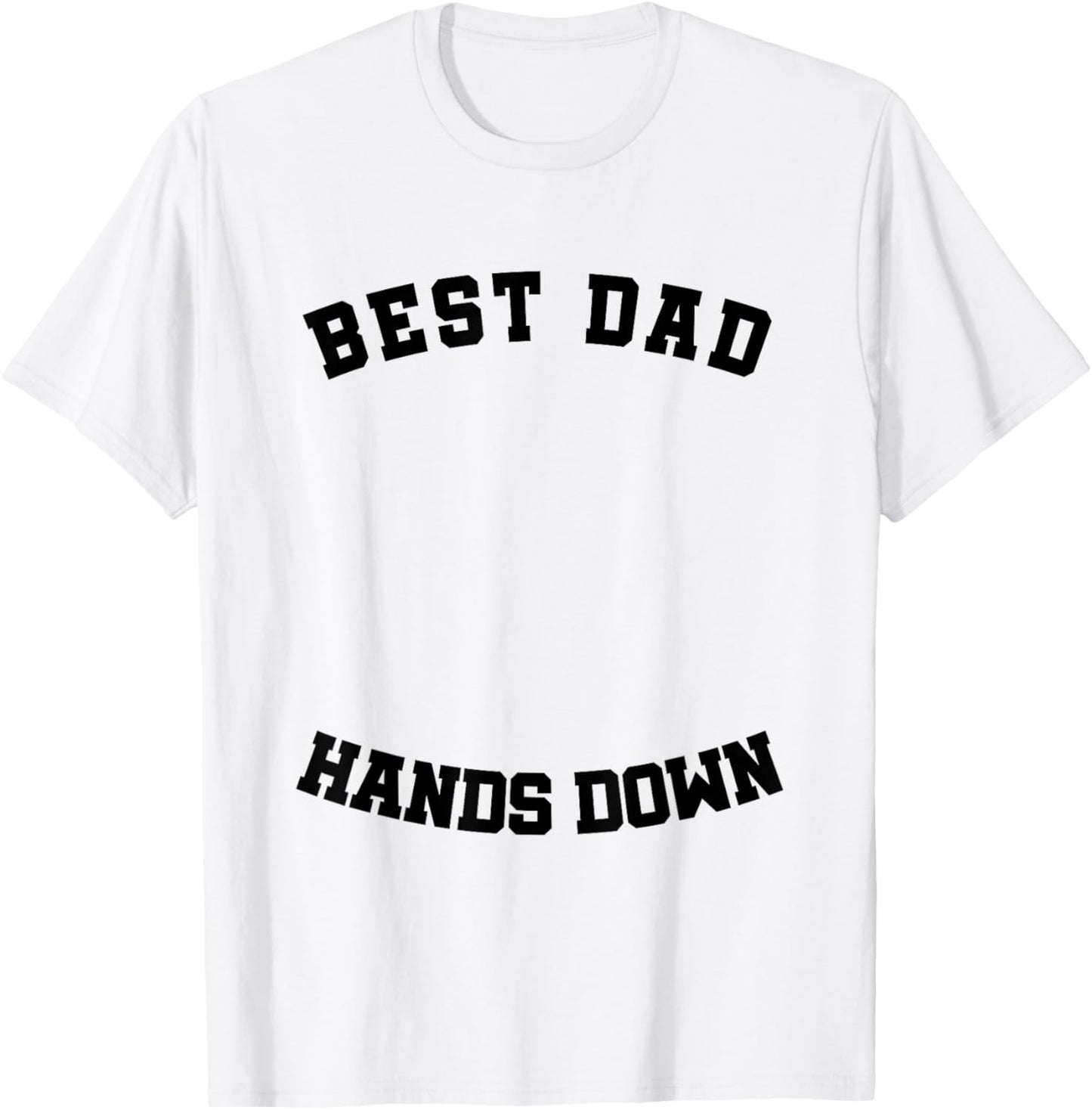Best Dad Hands Down Kids Craft Hand Print Fathers Day T-Shirt