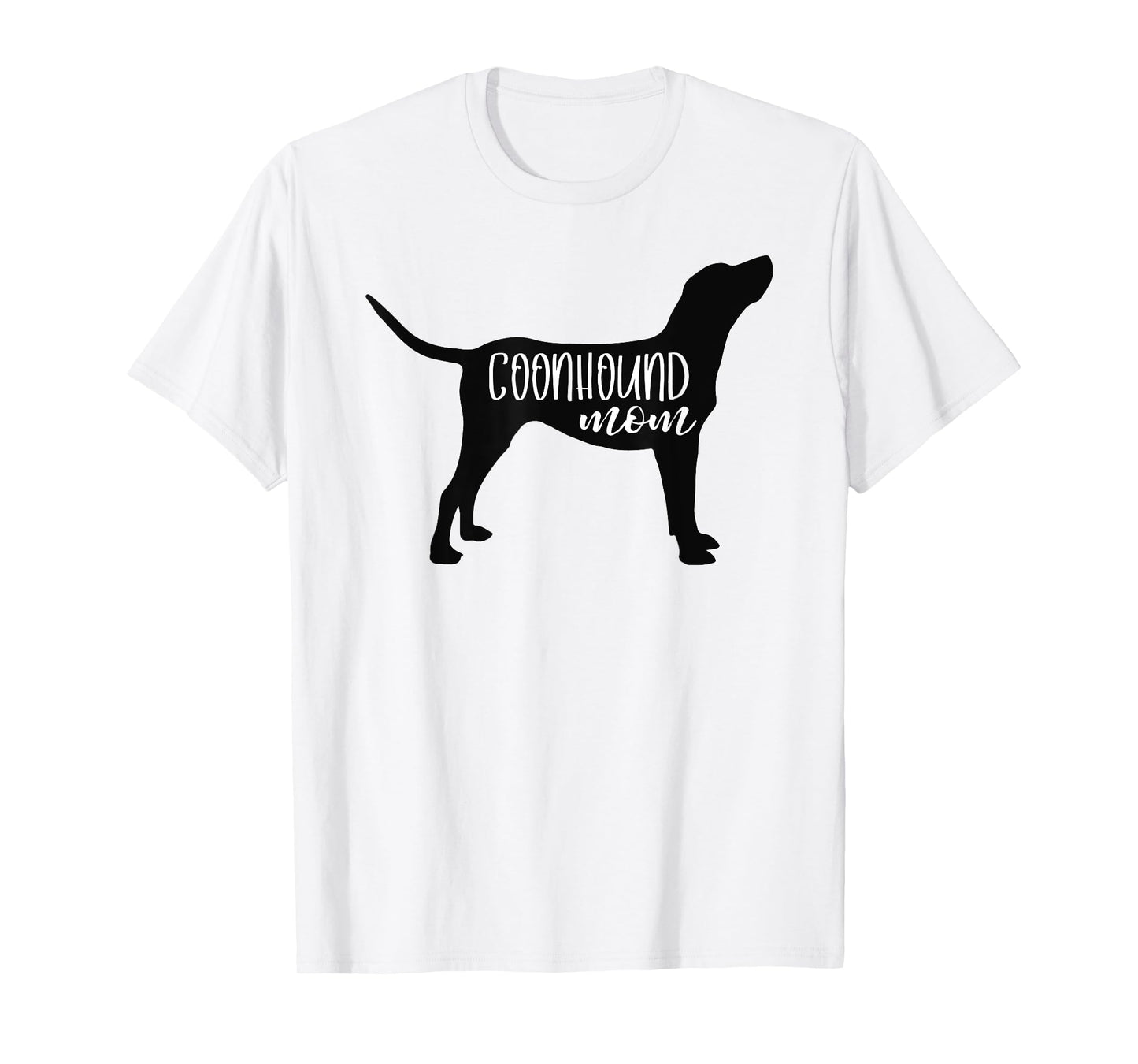 Cute Coonhound Mom Shirt Dog Mom Shirt Redbone Bluetick T-Shirt