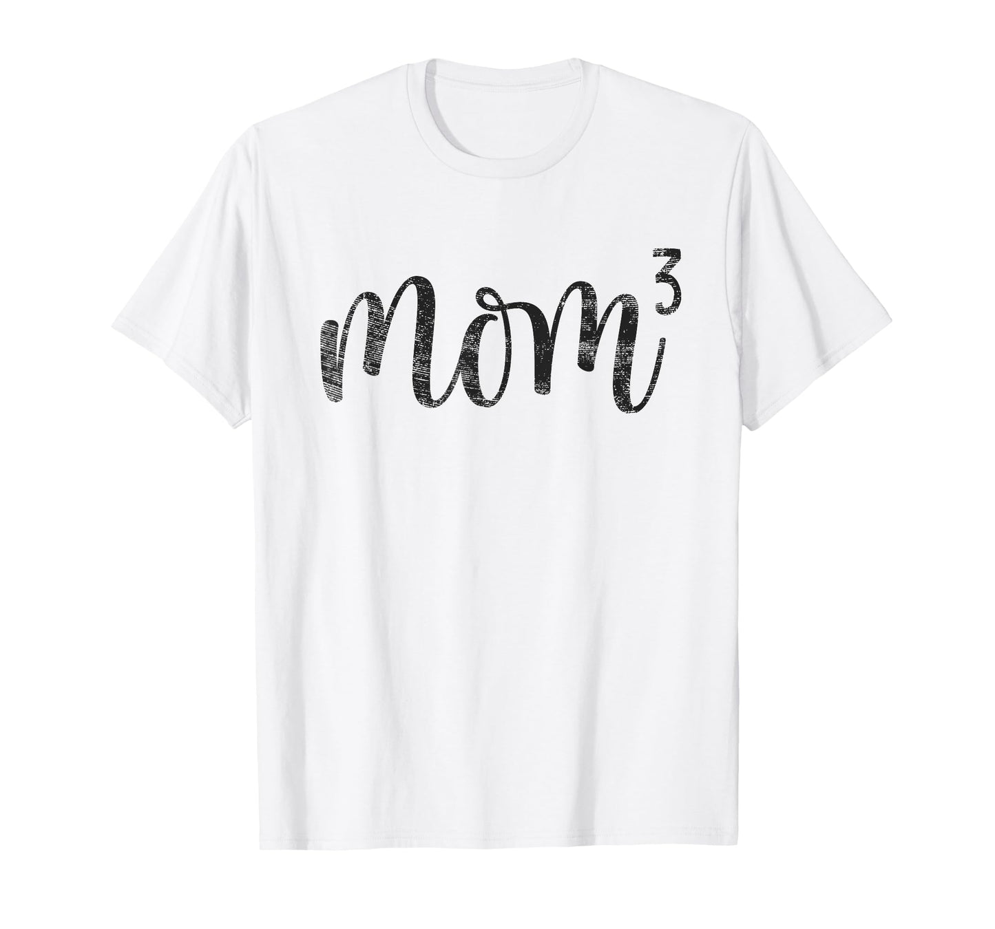 Mom3 Mom Cubed Mother of Three Mama of 3 Gifts Mothers Day T-Shirt