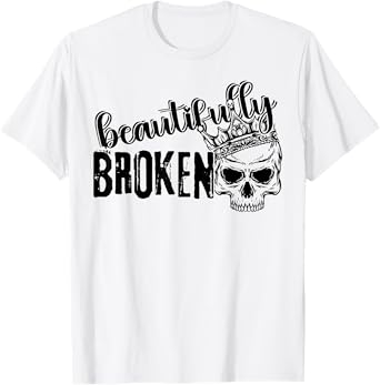 Beautifully Broken Skull T-Shirt