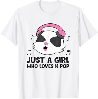 Just a Girl Who Loves K-Pop Music T-Shirt
