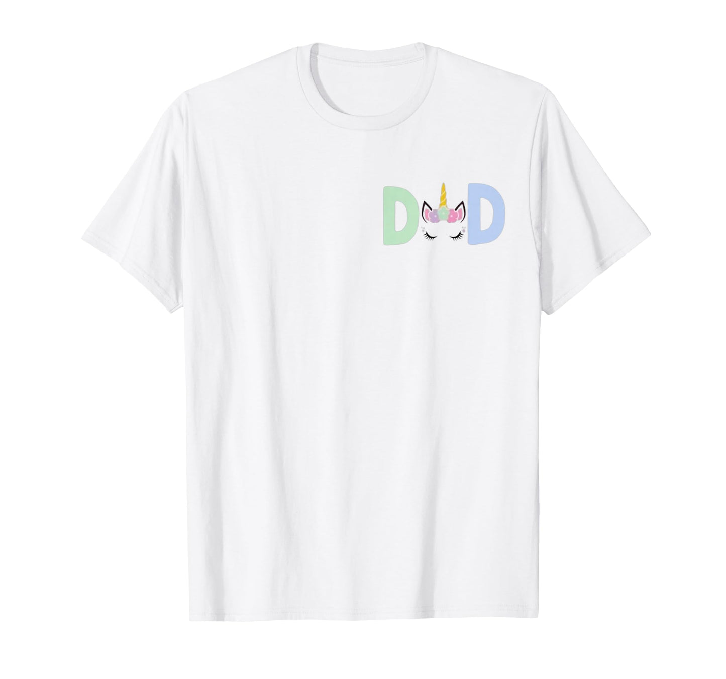 Unicorn Dad First Birthday Girl Family Matching Mama Party T-Shirt