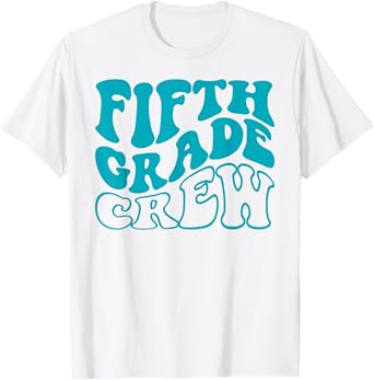 Fifth Grade Crew Happy First Day Of School 5TH GRADE Back To T-Shirt