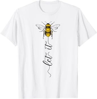 Let It Bee Bienen Wespen Blume Zeichnung Organiqed Cute Bee Beekeeper Line Art Lady T-Shirt