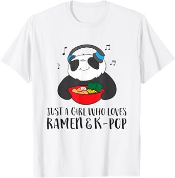 Just a Girl Who Loves Ramen And K-Pop T-Shirt