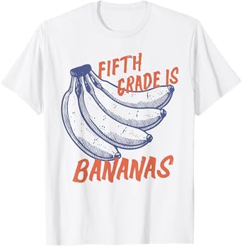 Fifth Grade Is Bananas 5th Grade Back to School Teacher Kids T-Shirt