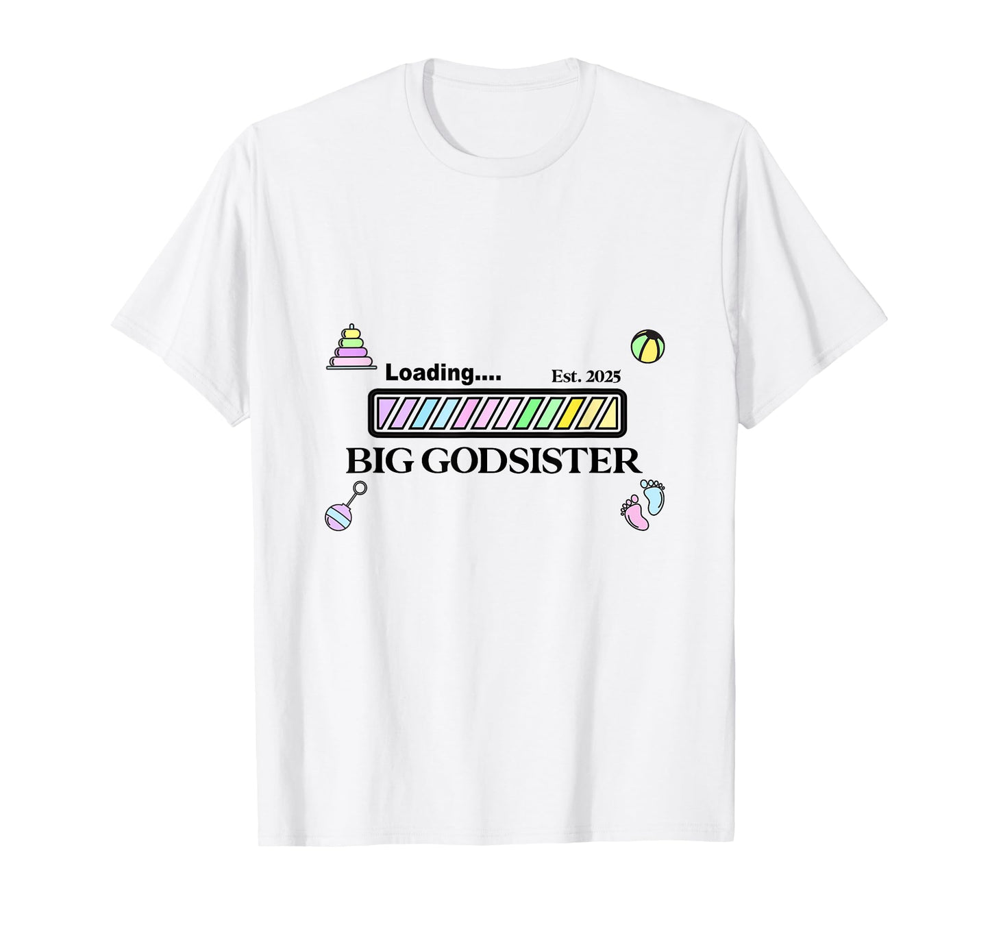New baby Big God sister girls kids daughter teens women T-Shirt