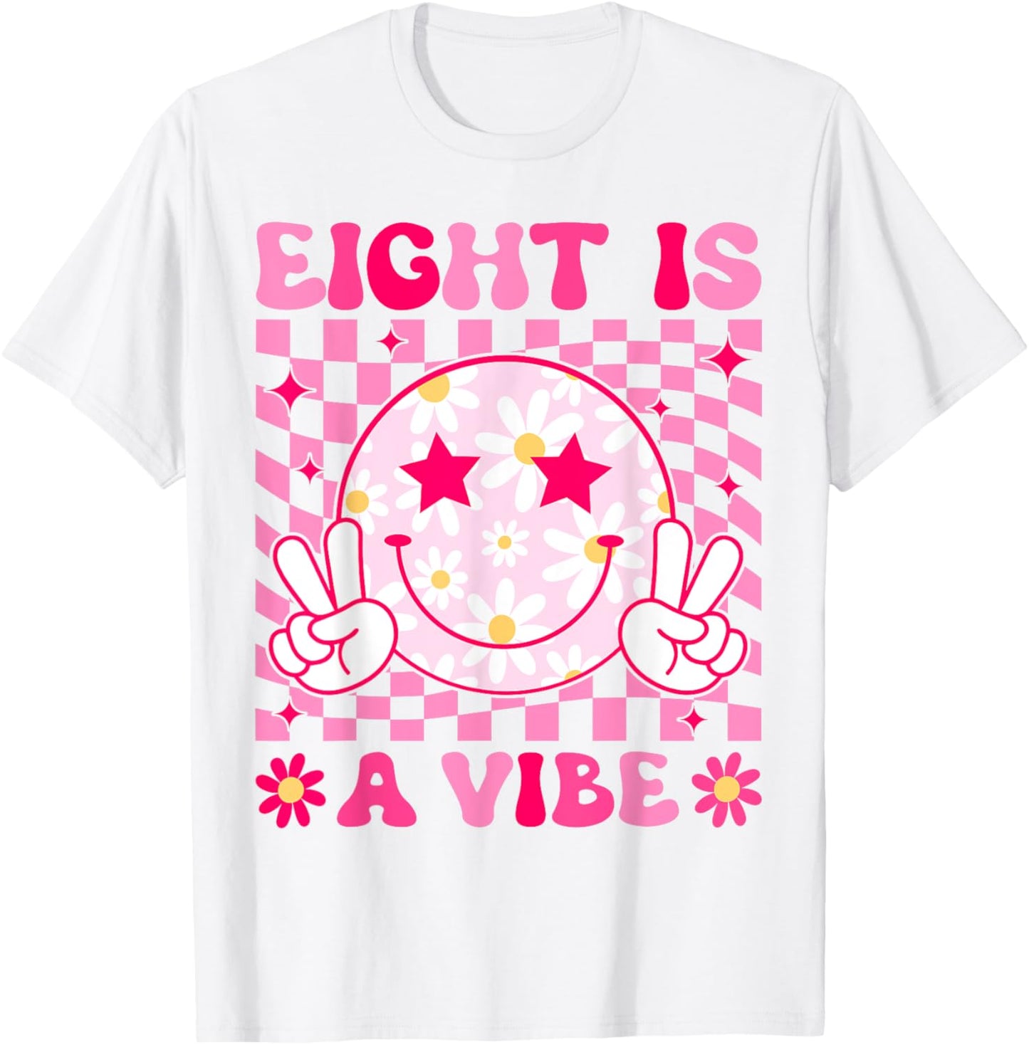 Eight Is A Vibe Birthday Groovy 8 Year Old Girl 8th Birthday T-Shirt