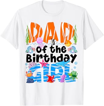 Dad Under Sea Birthday Party Girls Ocean Sea Animals Themed T-Shirt