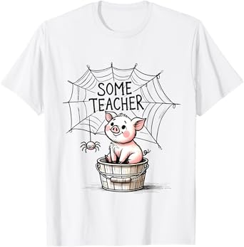Some Teacher SpiderWeb Funny Pig Reading Books Lovers T-Shirt