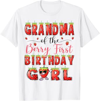 Grandma Of The Berry First Birthday Girl Strawberry Lover T-Shirt