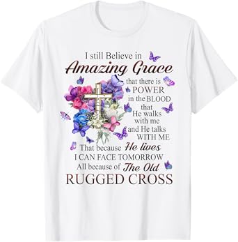 I Still Believe In Amazing Grace Husband In Heaven T-Shirt