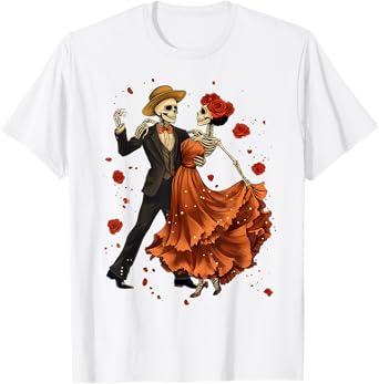 Day Of The Dead Dancing Skeletons Dia De Los Muertos Mexican T-Shirt
