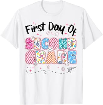 First 1st Day Of Second Grade Back To School Teachers Girls T-Shirt