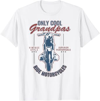 Only Cool Grandpas Ride Motorcycles T-Shirt