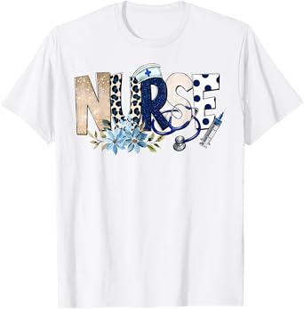 Nurse Life Floral Flowers T-Shirt