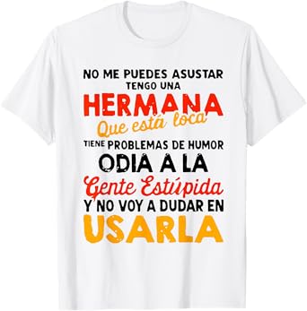You Can't Scare Me I've Got One T-Shirt