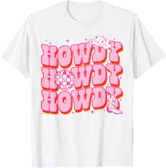 Howdy Southern Western Girl Country Rodeo Pink Cowgirl Disco T-Shirt