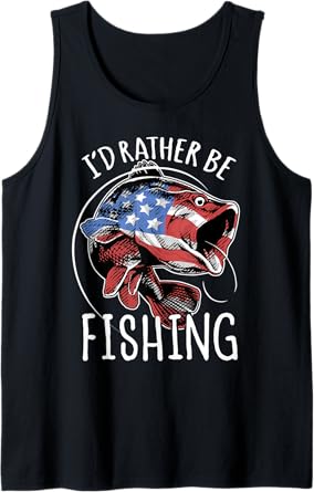 Fishing America USA 4th of July | I'd Rather Be Fishing Tank Top