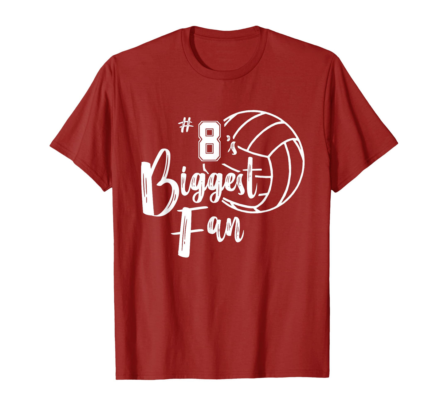 Eight 8's Biggest Fan Shirt Volleyball Mom Volleyball Dad T-Shirt