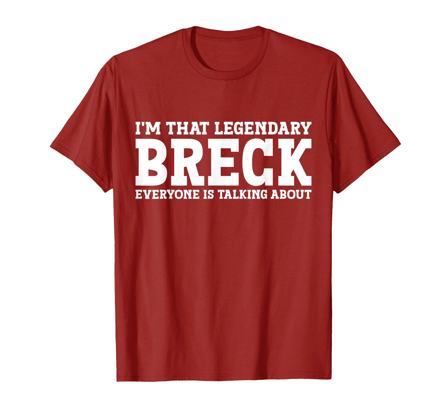 Breck Personal Name First Name Funny Breck T-Shirt