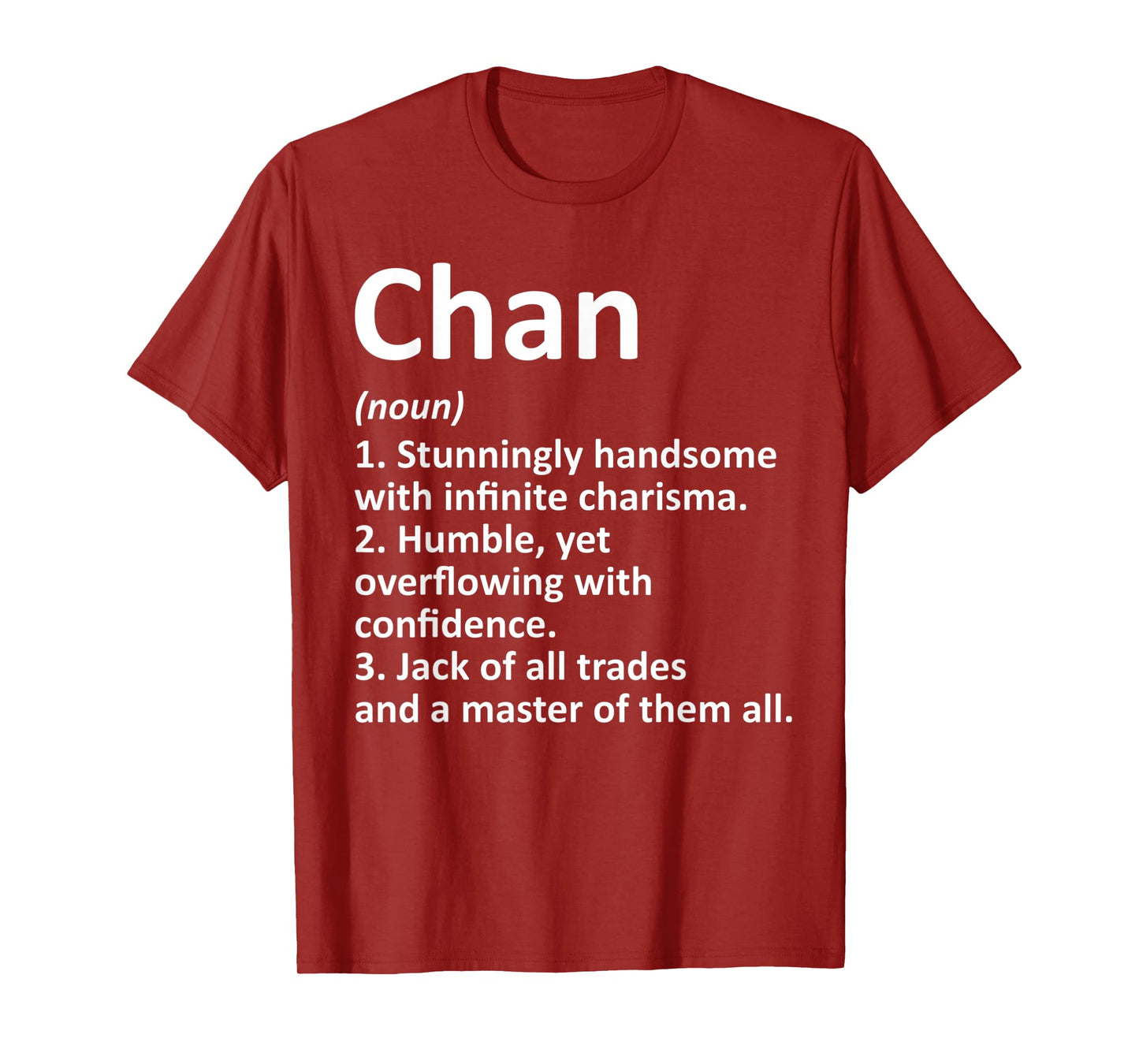 CHAN Definition Funny Surname Family Tree Birthday Reunion T-Shirt