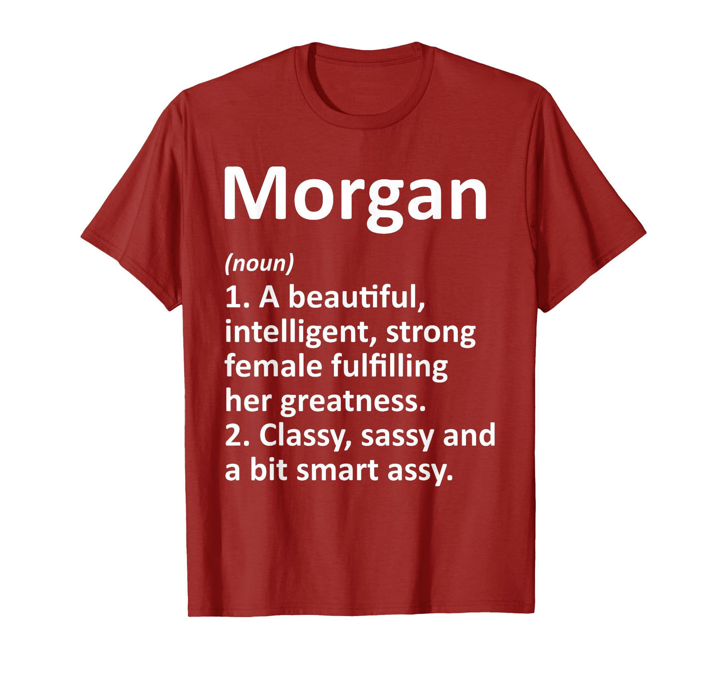 MORGAN Definition Personalized Name Funny Christmas Gift T-Shirt