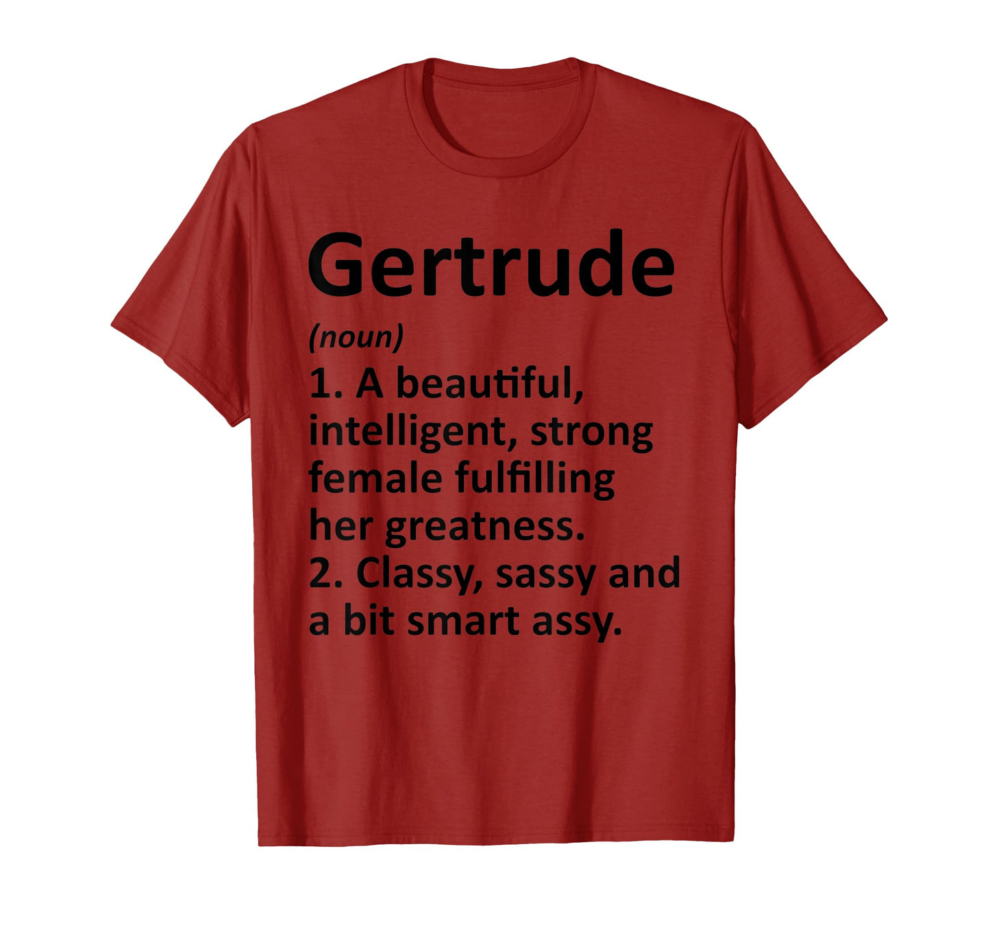 GERTRUDE Definition Personalized Name Funny Christmas Gift T-Shirt