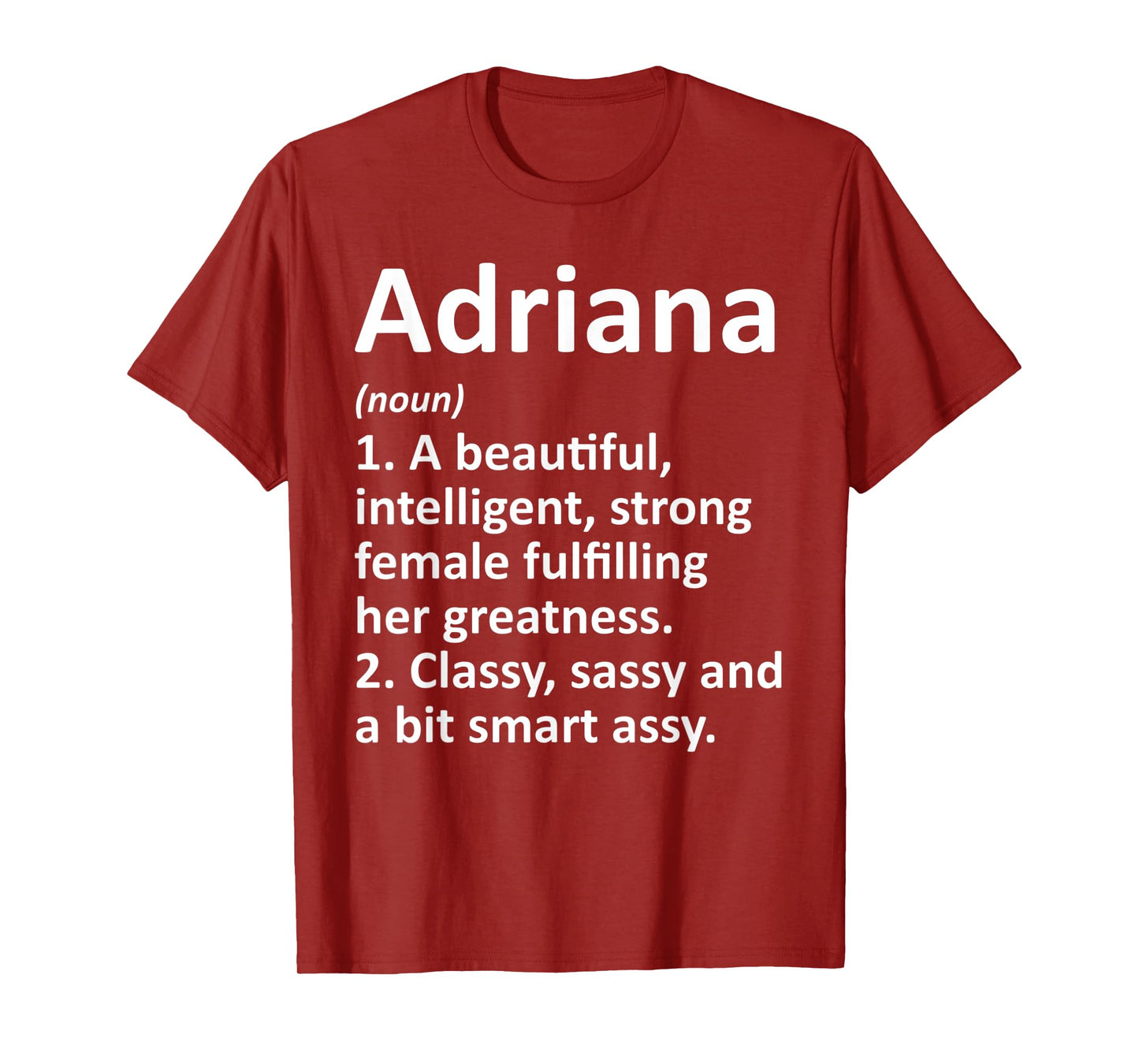 ADRIANA Definition Personalized Name Funny Christmas Gift T-Shirt