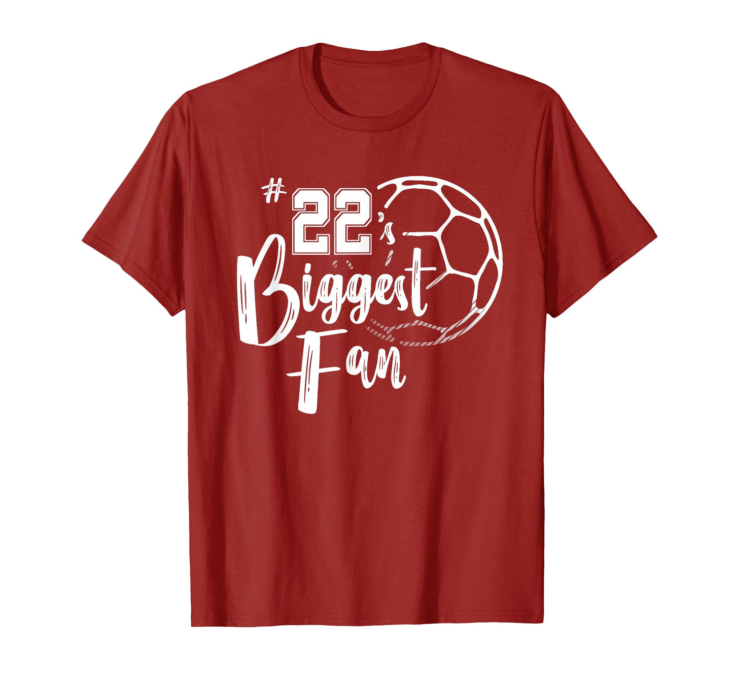 Number 22's Biggest Fan Shirt Soccer Player Mom Dad Family T-Shirt