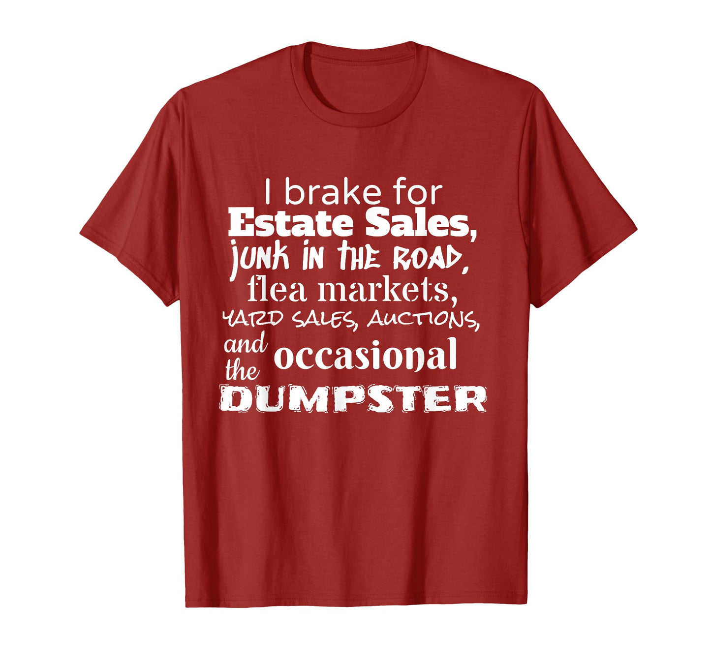 Estate Yard Sale Auction Funny Frugal Mom Dad T-Shirt