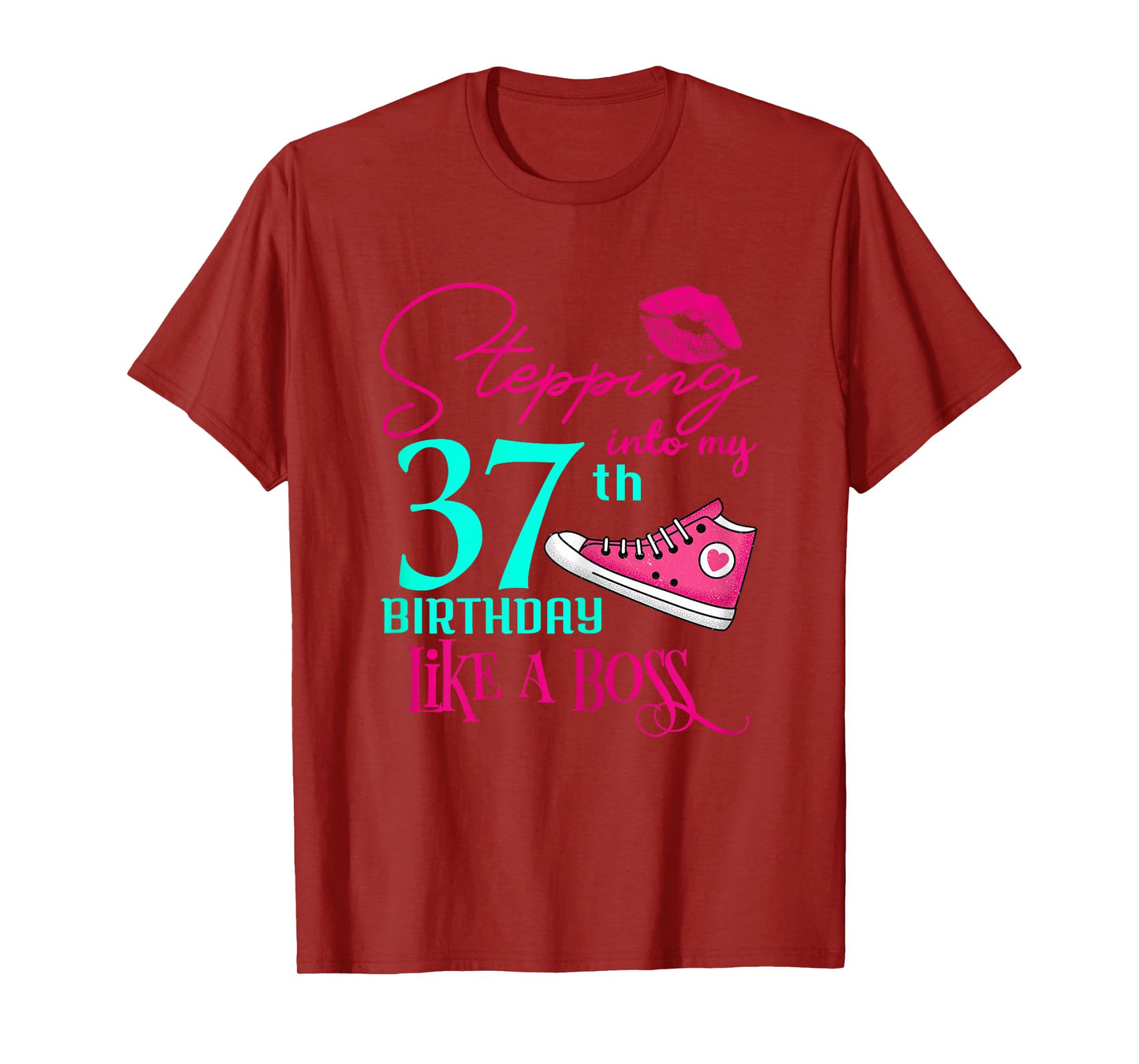 37th Birthday Funny Pink Woman Gift T-Shirt