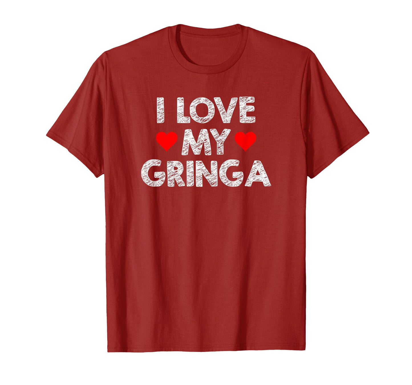 I Love My Gringa Valentine's Day Mexican Husband Boyfriend T-Shirt