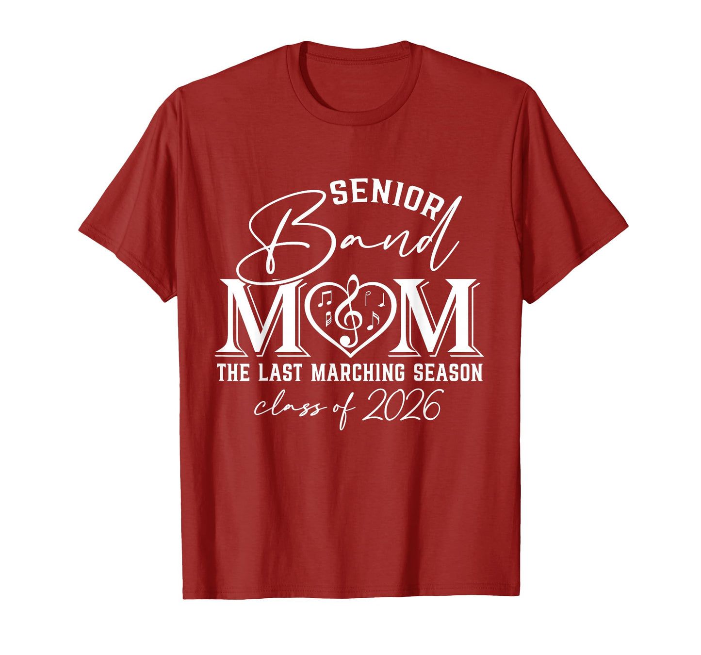 Senior Band Mom 2026 The Last Marching Season T-Shirt