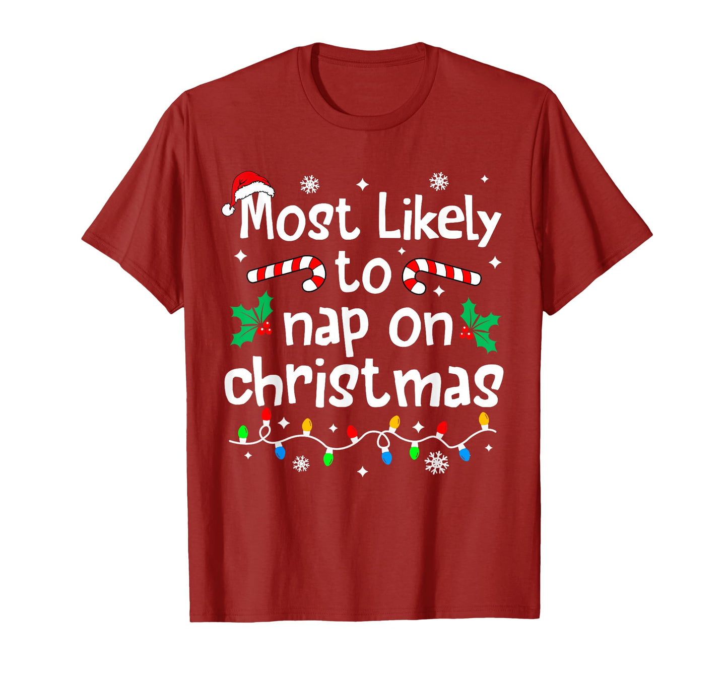 Most Likely to Nap On Christmas Christmas Matching Family T-Shirt