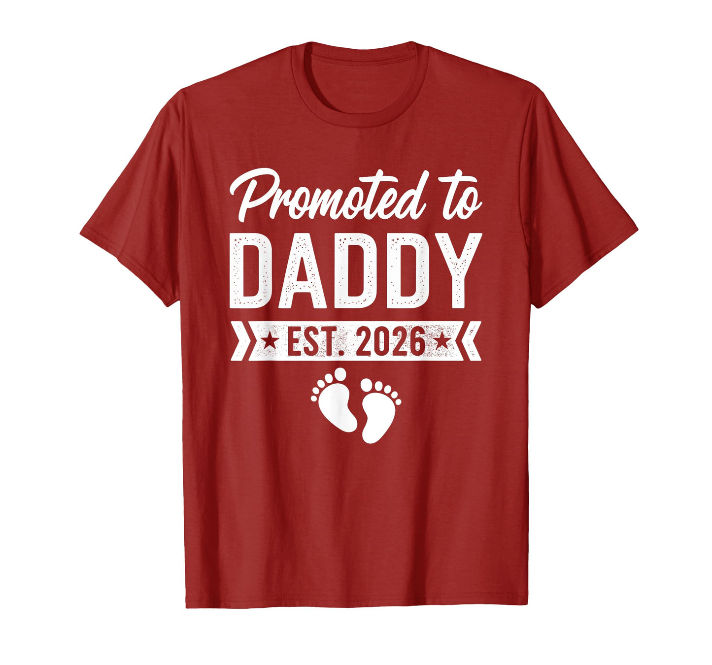 Promoted to Daddy 2026 T-Shirt