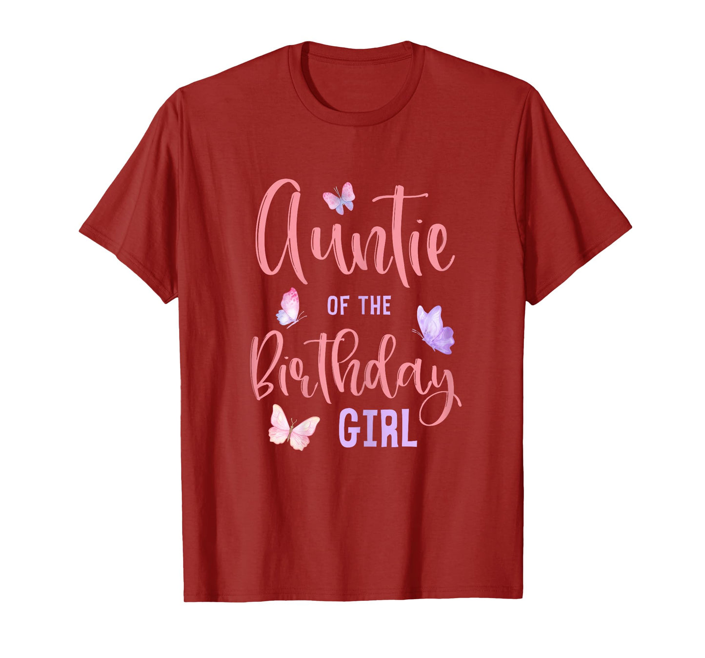 Auntie of The Birthday Girl Butterfly Party Matching Family T-Shirt