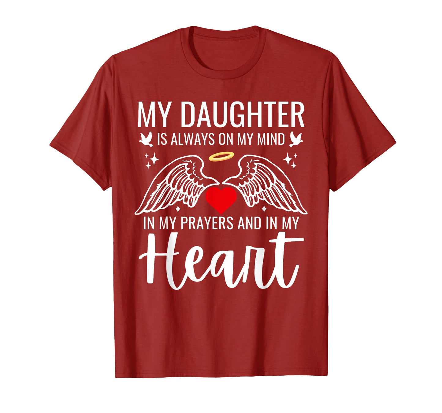 My Daughter Guardian Angel In Heaven Memorial Love Dad Mom T-Shirt