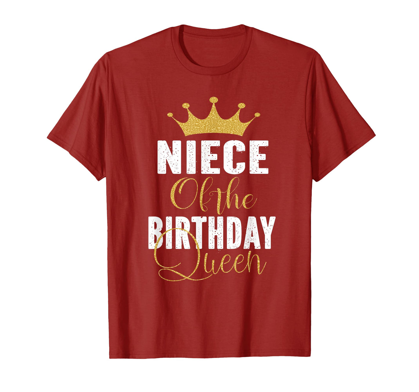 Niece Of The Birthday Queen Women Bday Party Gift For Her T-Shirt