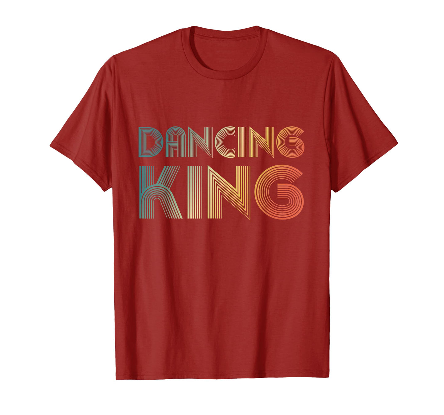 Dancing King, Funky Vintage 70s 80s Tee For Dance Parties T-Shirt