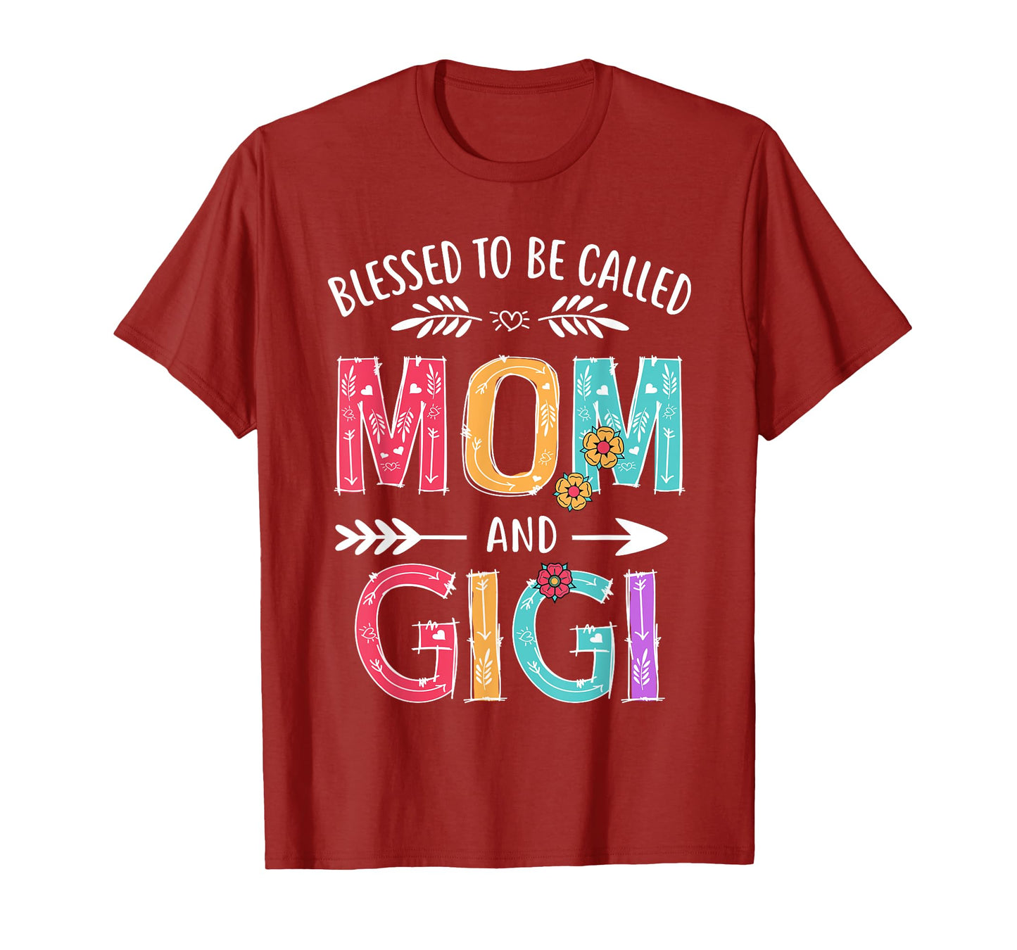Blessed To Be Called Mom and Gigi Funny Grandma Mothers Day T-Shirt