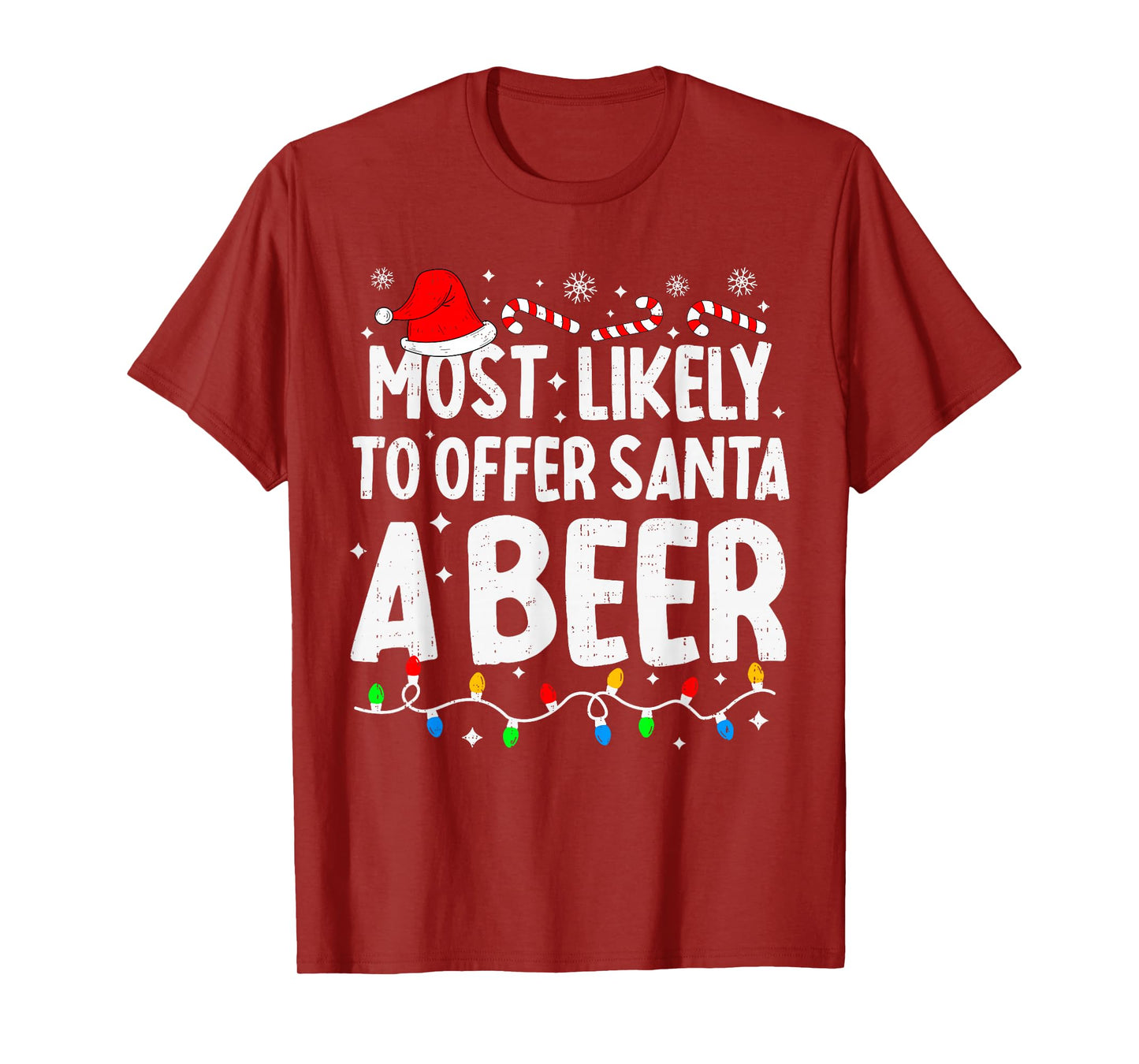 Most Likely to Offer Santa A Beer Family Matching Christmas T-Shirt