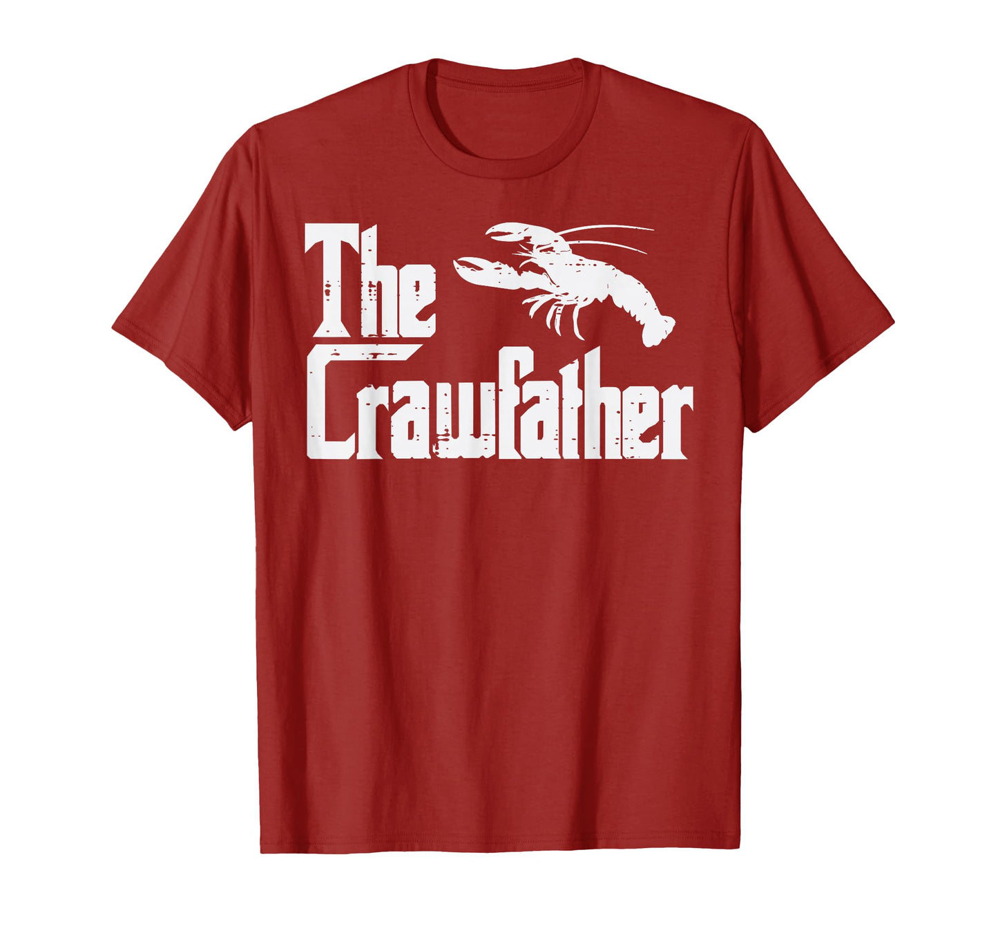 Crawfish The Crawfather Funny Crayfish Parody Dad Papa Men T-Shirt