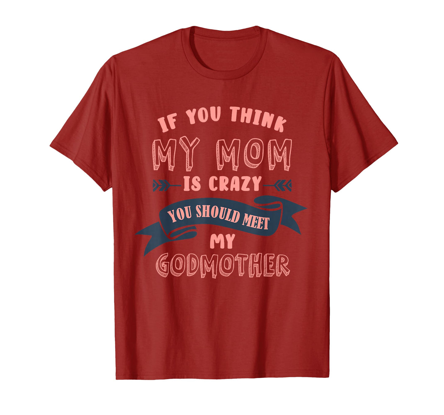 Goddaughter funny design godmother goddaughter matching T-Shirt