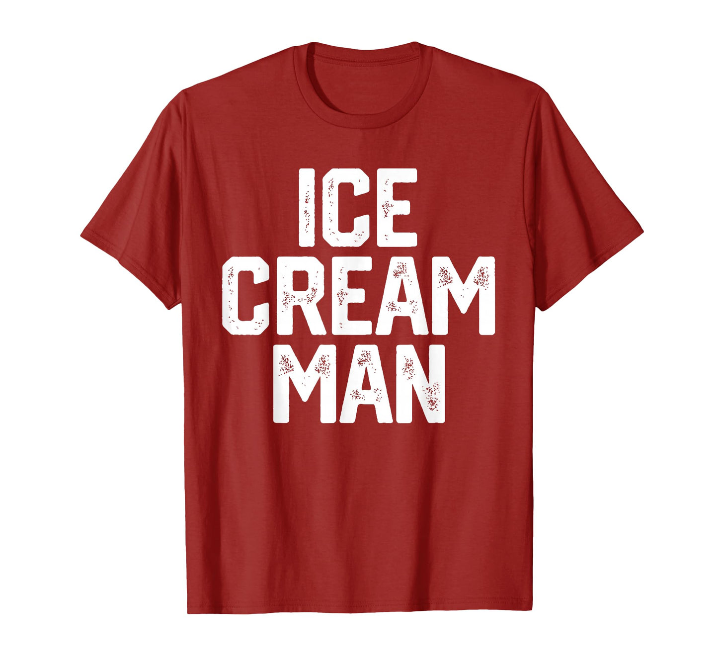 ICE CREAM MAN Funny Party Costume Father's Day Gift Novelty T-Shirt