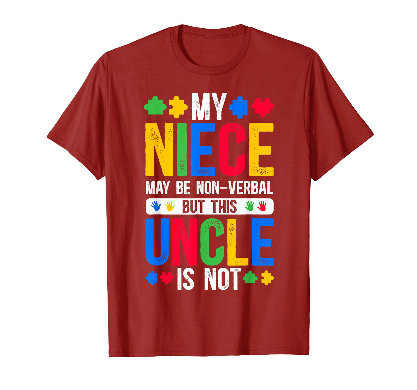 My Niece Proud Autism Uncle Autism Warrior Uncle T-Shirt