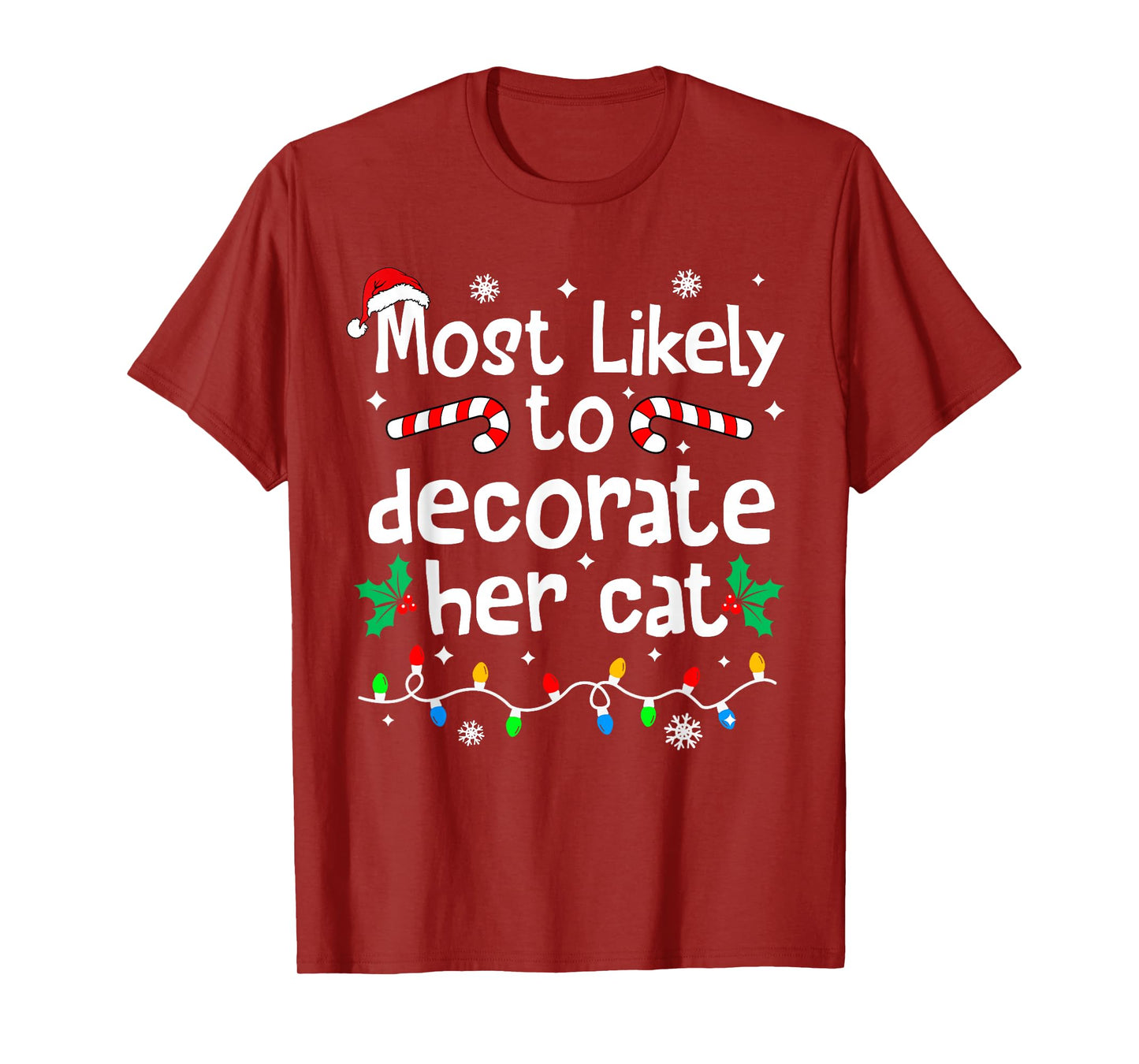 Most Likely to Decorate Her Cat Family Christmas Matching T-Shirt